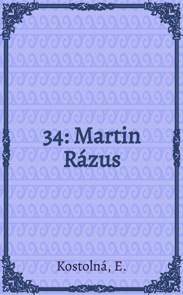 [34] : Martin Rázus