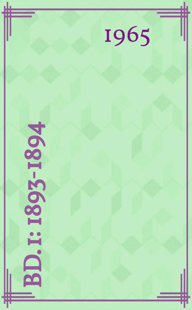 Bd. 1 : 1893-1894