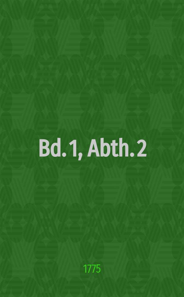 Bd. 1, Abth. 2