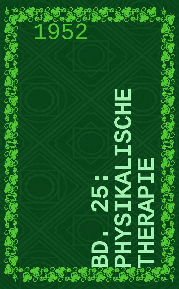 Bd. 25 : Physikalische Therapie
