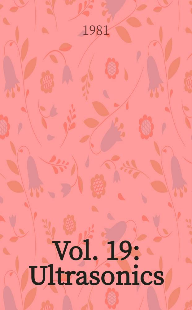 Vol. 19 : Ultrasonics