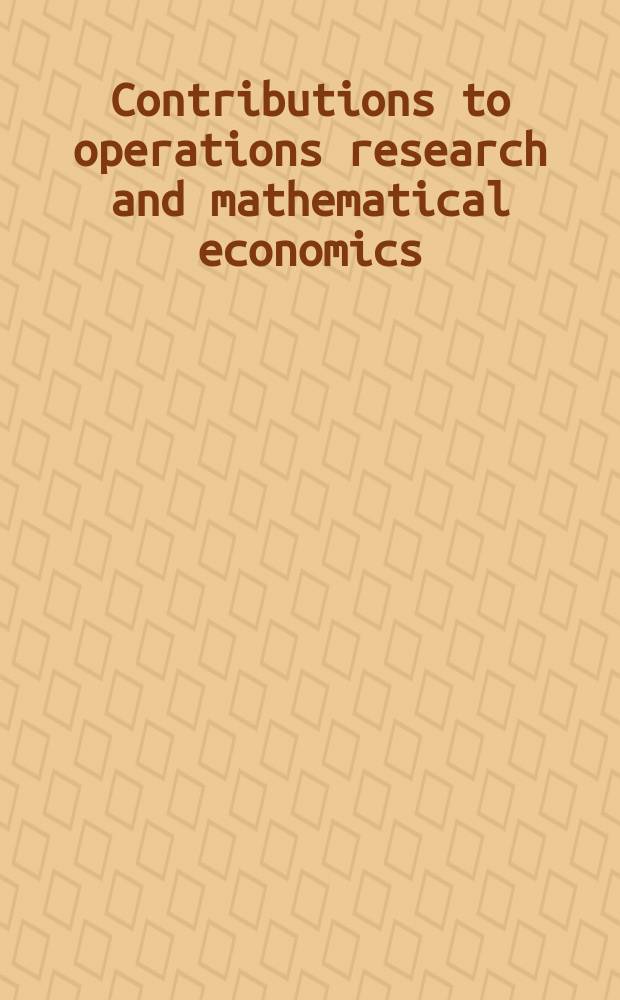 51 : Contributions to operations research and mathematical economics