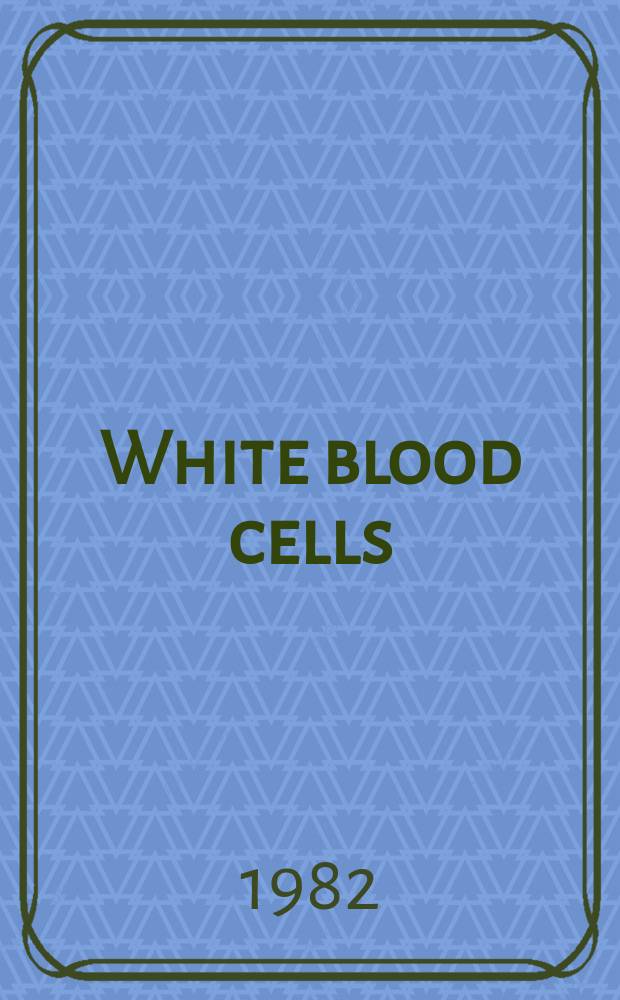 1 : White blood cells