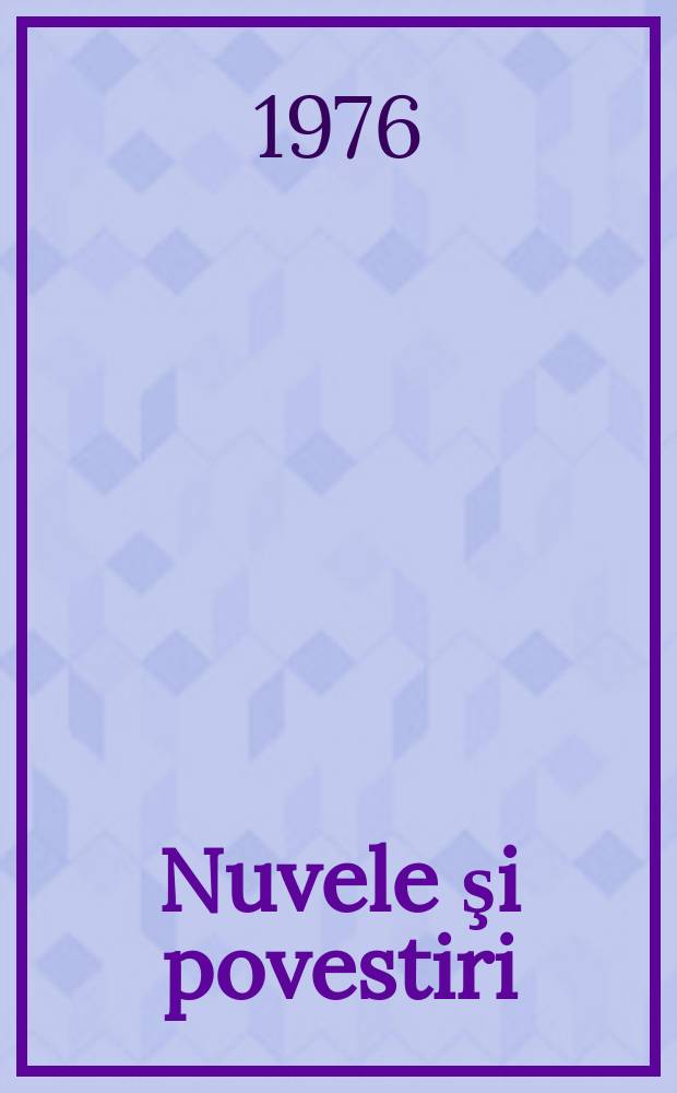 1 : Nuvele şi povestiri