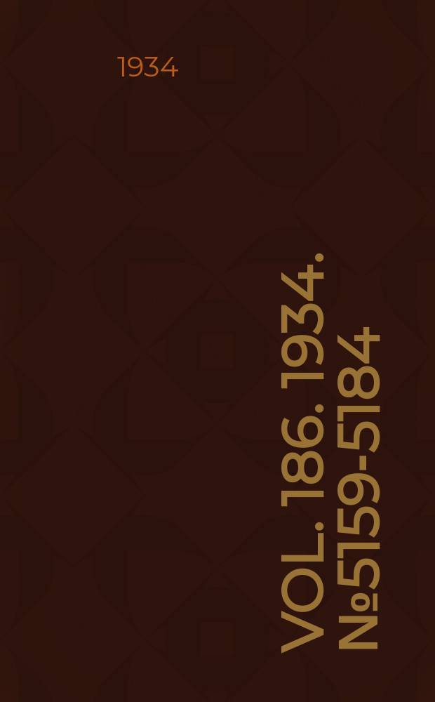 Vol. 186. 1934. № 5159-5184