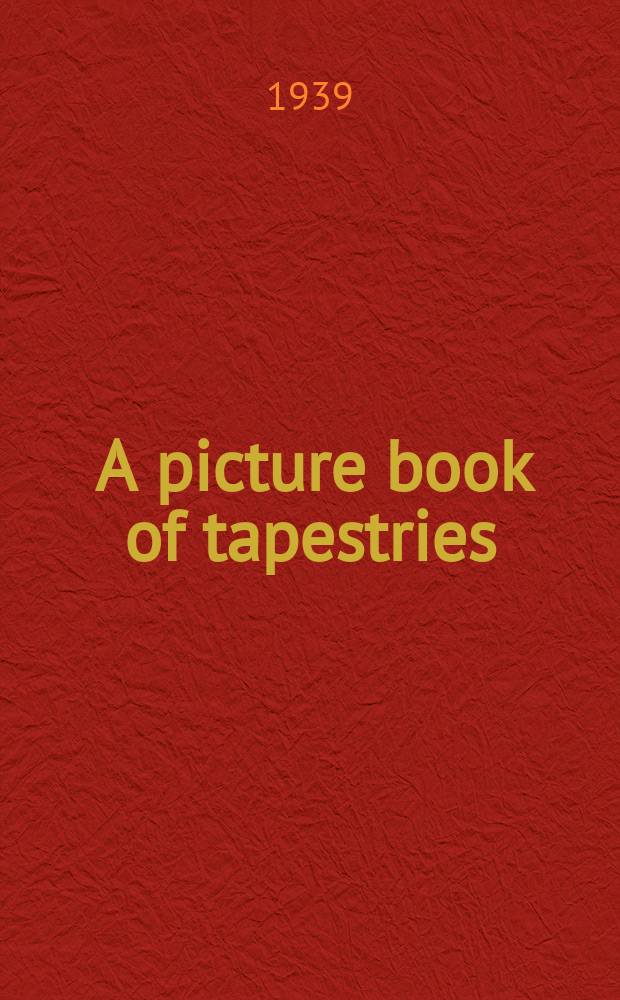 1 : A picture book of tapestries