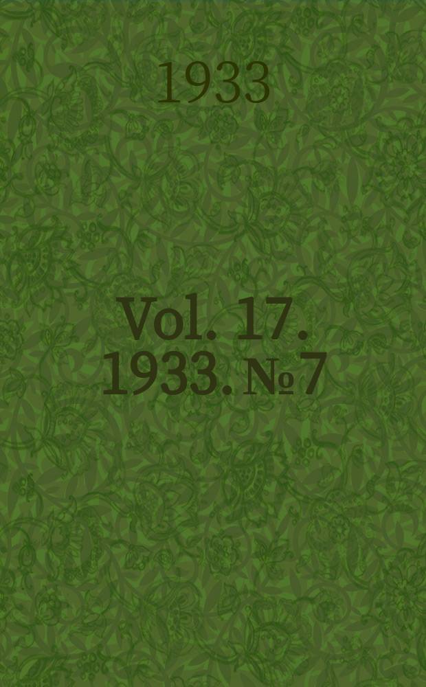Vol. 17. 1933. № 7