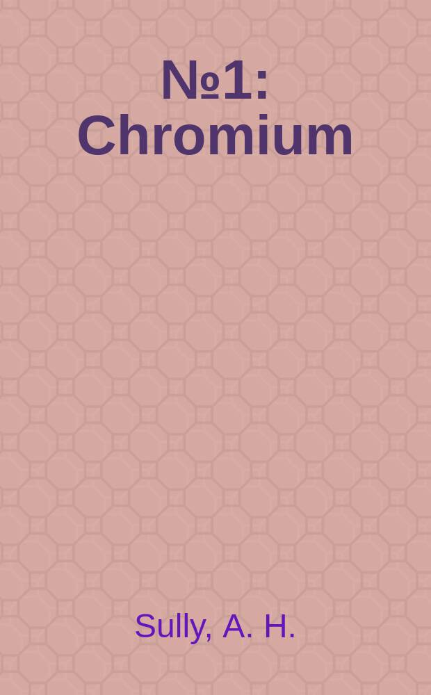 № 1 : Chromium