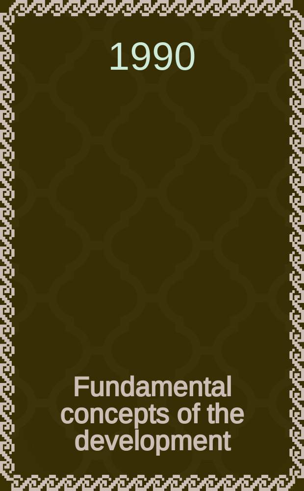 1 : Fundamental concepts of the development