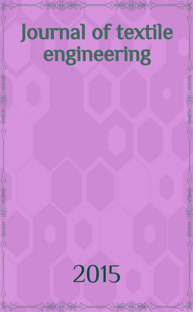 Journal of textile engineering : Retitled from "J. of the Textile machinery soc. of Japan". Vol. 61, № 6