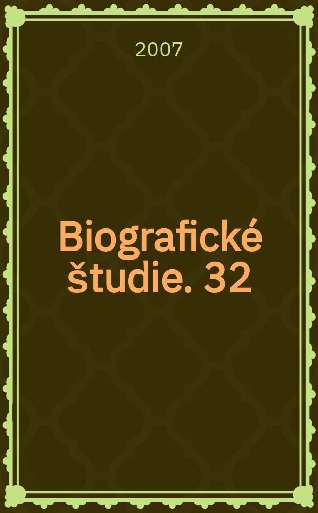 Biografické študie. 32