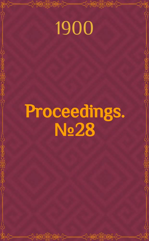 Proceedings. № 28