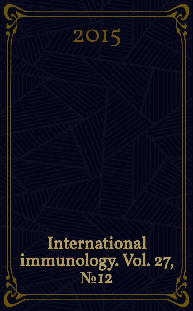 International immunology. Vol. 27, № 12
