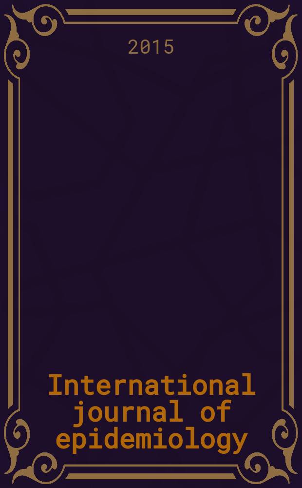 International journal of epidemiology : Offic. journal of the Intern. epidemiol. assoc. Vol. 44, № 5