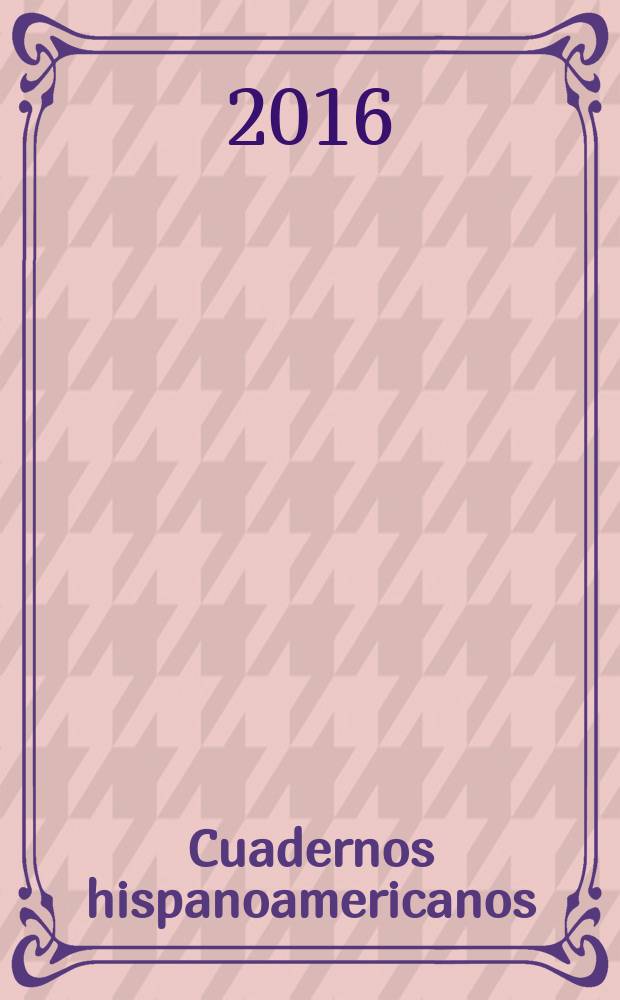 Cuadernos hispanoamericanos : Revista mensual de cultura hispánica. 2016, № 787
