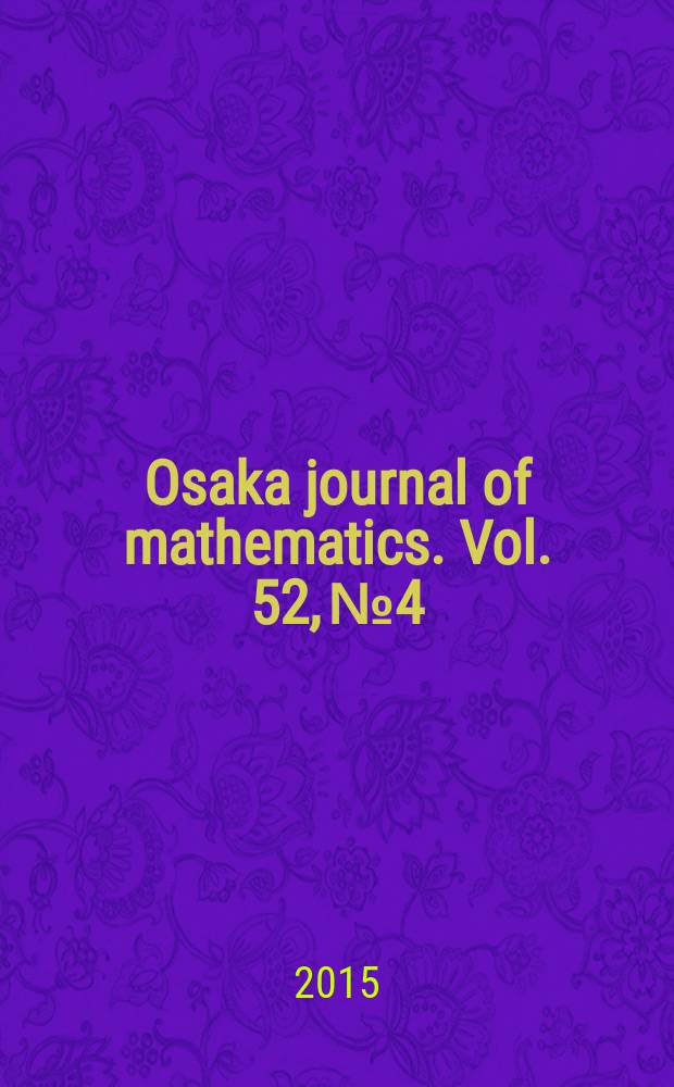 Osaka journal of mathematics. Vol. 52, № 4
