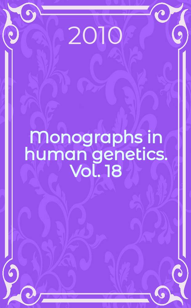 Monographs in human genetics. Vol. 18 : Genetics of mental retardation = Генетика умственной отсталости. Обзор охватывает расстройства обучения и интеллекта.