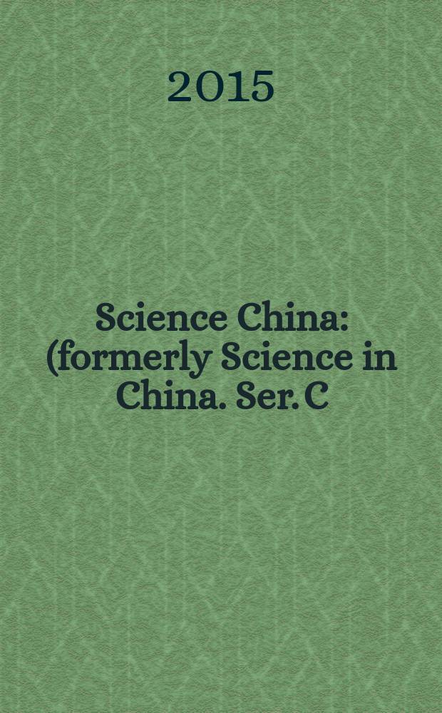 Science China : (formerly Science in China. Ser. C: Life sciences). Vol. 58, № 11