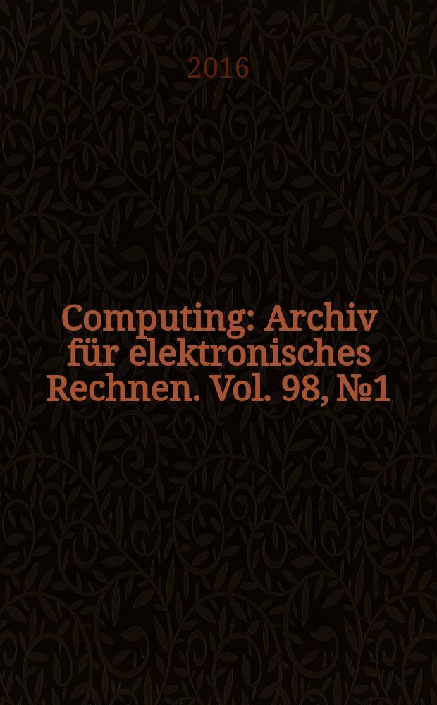 Computing : Archiv für elektronisches Rechnen. Vol. 98, № 1/2 : Media cloud
