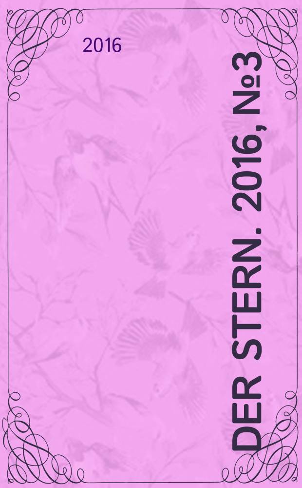 Der Stern. 2016, № 3