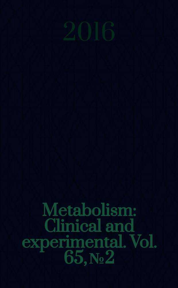 Metabolism : Clinical and experimental. Vol. 65, № 2