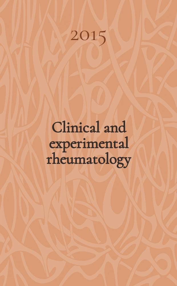 Clinical and experimental rheumatology : An Intern. j. of rheumatic a. connective tissue diseases. 2015 к vol. 33, № 4, suppl. 92 : Advances in targeted therapies 2014-2015 = Новшества в таргетной терапии.