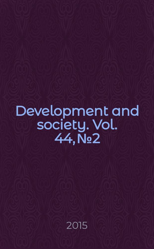 Development and society. Vol. 44, № 2 : Union-CSO coalitions in East Asia