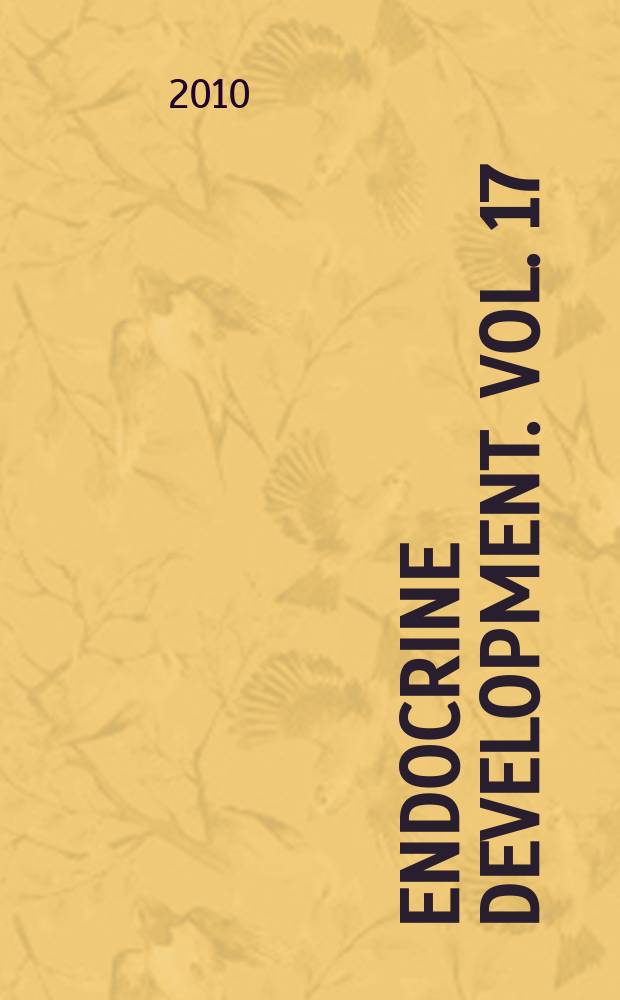 Endocrine development. Vol. 17 : Pediatric neuroendocrinology = Педиатрическая нейроэндокринология.