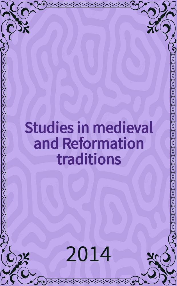Studies in medieval and Reformation traditions : history, culture, religion, ideas. Vol. 183 : Nicholas of Cusa and Islam = Николай Кузанский и ислам: Полемка и диалог в позднем средневековье