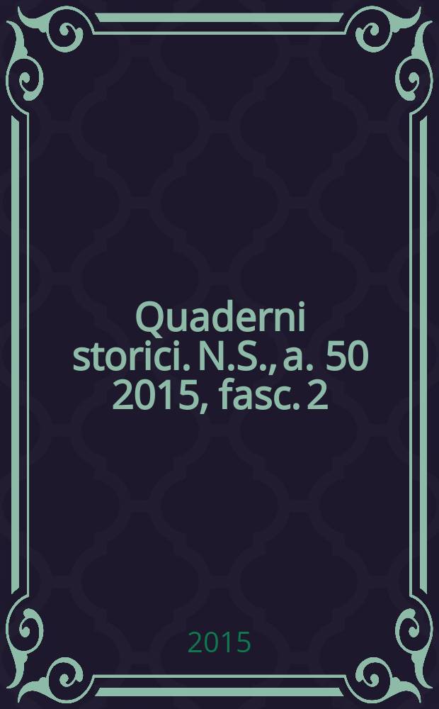 Quaderni storici. N.S., a. 50 2015, fasc. 2 (149) : Cambiamento urbano e cittadinanza in Asia contemporanea = Тема номера : Изменения городов и населения в современной Азии