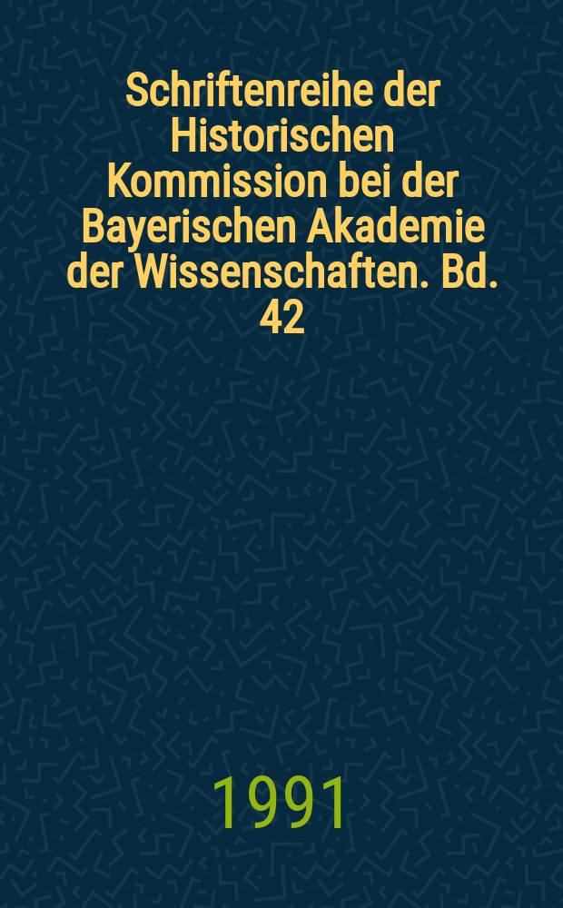 Schriftenreihe der Historischen Kommission bei der Bayerischen Akademie der Wissenschaften. Bd. 42 : Reichstage und Kirche = Рейхстаг и церковь