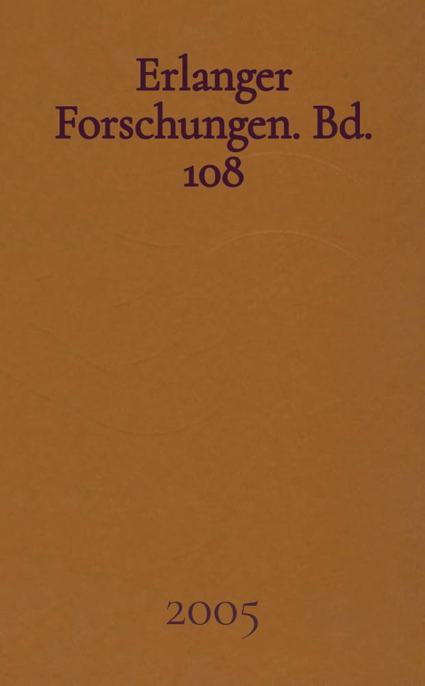 Erlanger Forschungen. Bd. 108 : Fundamentalismus = Фундаментализм