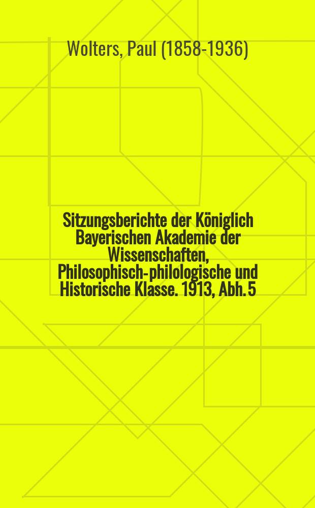 Sitzungsberichte der Königlich Bayerischen Akademie der Wissenschaften, Philosophisch-philologische und Historische Klasse. 1913, Abh. 5 : Eine Darstellung des athenischen Staatsfriedhofs = Описание афинского государственного кладбища