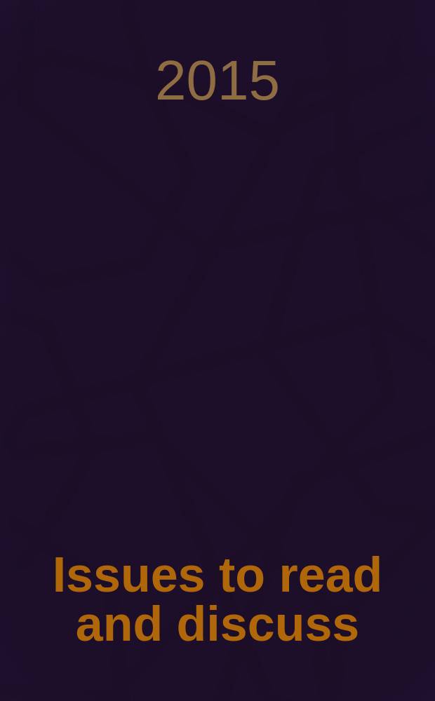 Issues to read and discuss : практикум по английскому языку