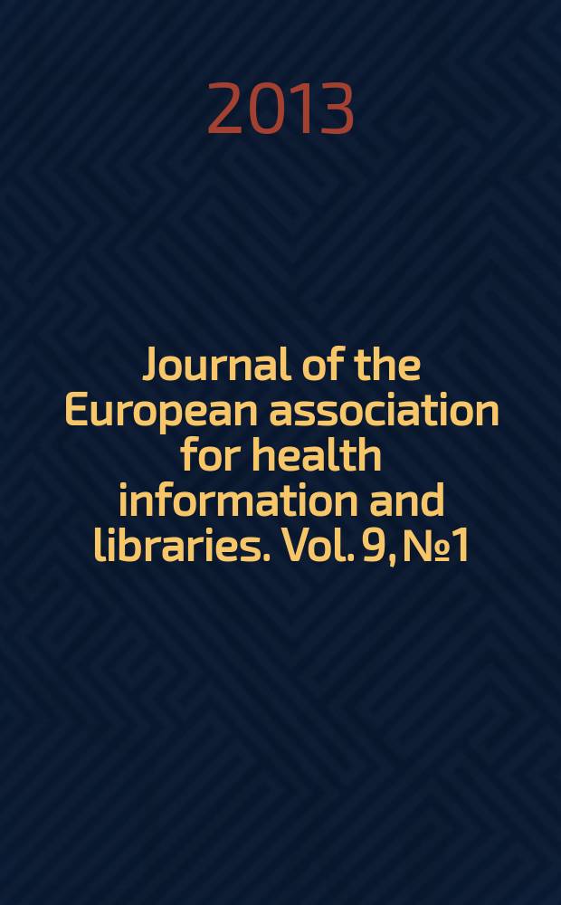 Journal of the European association for health information and libraries. Vol. 9, № 1