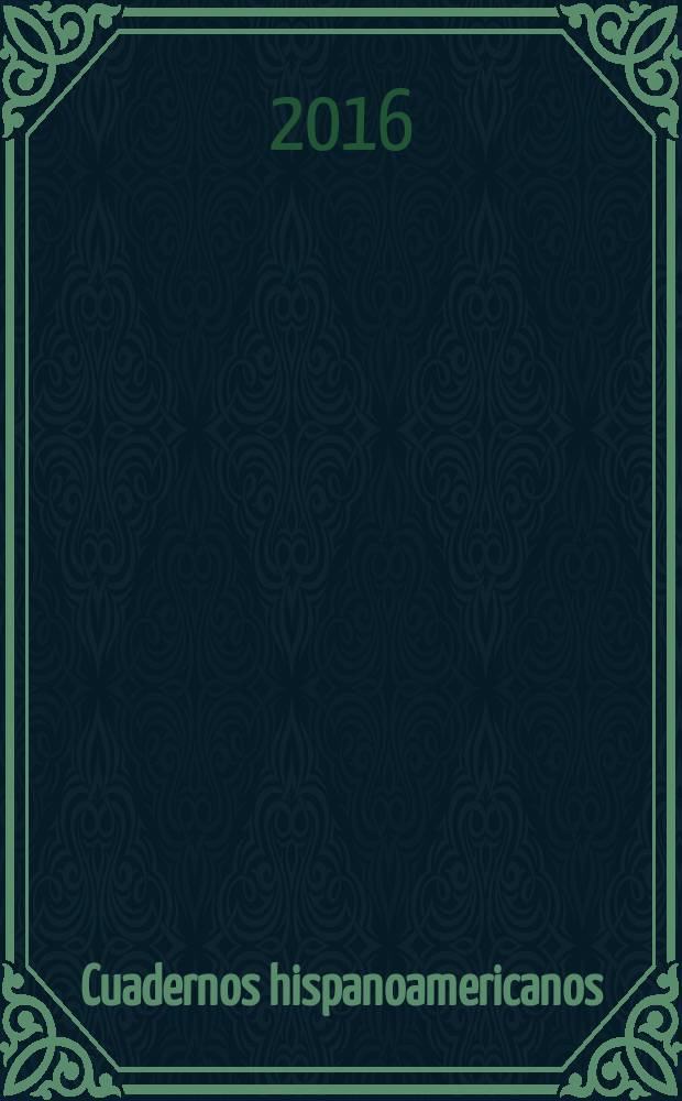 Cuadernos hispanoamericanos : Revista mensual de cultura hispánica. 2016, № 788