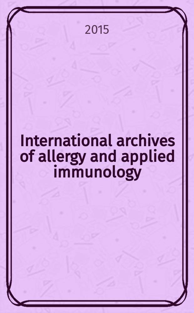 International archives of allergy and applied immunology : Official organ of the international assoc. of allergists. Vol. 168, № 3