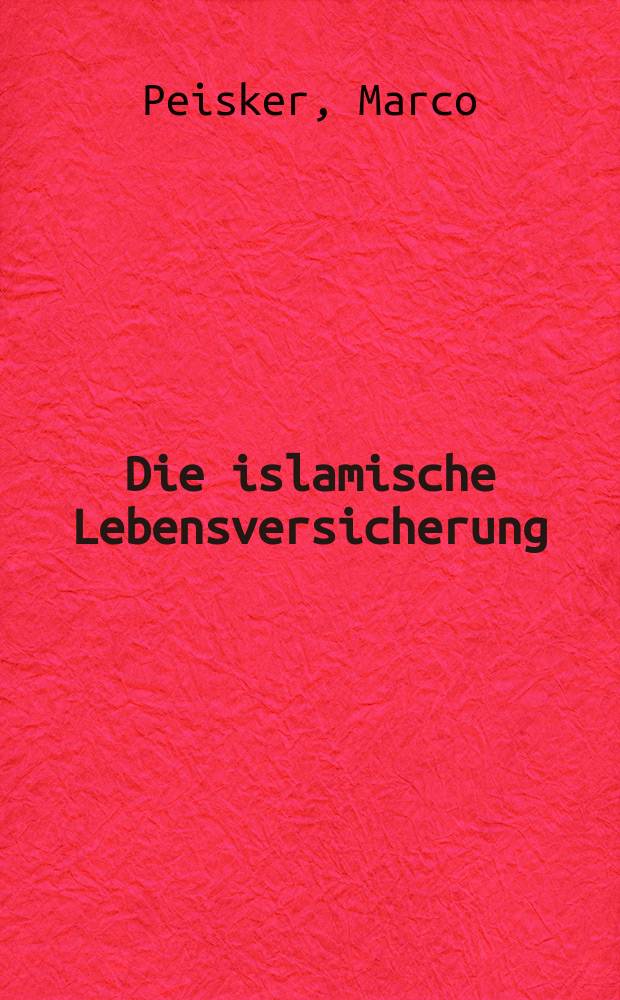 Die islamische Lebensversicherung (family takaful) als Alternative zur konventionellen gemischten Kapitallebensversicherung auf dem deutschen Versicherungsmarkt : ein Vergleich der Rentabolität auf Grundlage einer systematischen Szenarioanalyse = Страхование жизни в Исламе (семейные гарантии) , как альтернативное обычному смешанному страхованию жизни и капитала на немецком рынке страхования , сравнение рентабельности на основе системного анализа сценария.