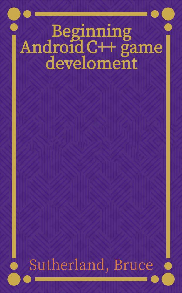 Beginning Android C++ game develoment