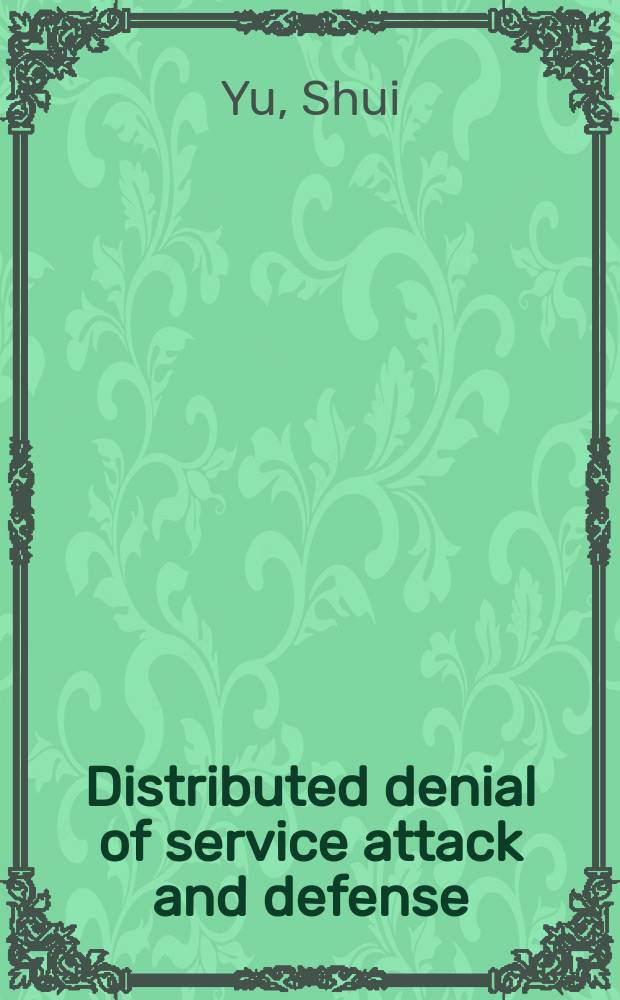 Distributed denial of service attack and defense