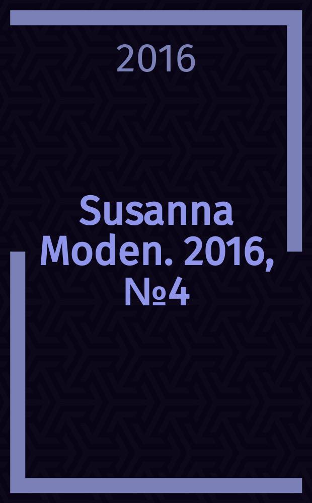 Susanna Moden. 2016, № 4 (24)