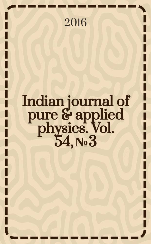 Indian journal of pure & applied physics. Vol. 54, № 3