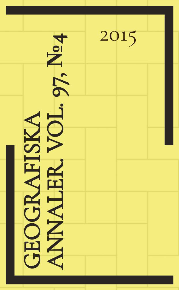 Geografiska annaler. Vol. 97, № 4 = Тамерлан в Восточной Азии