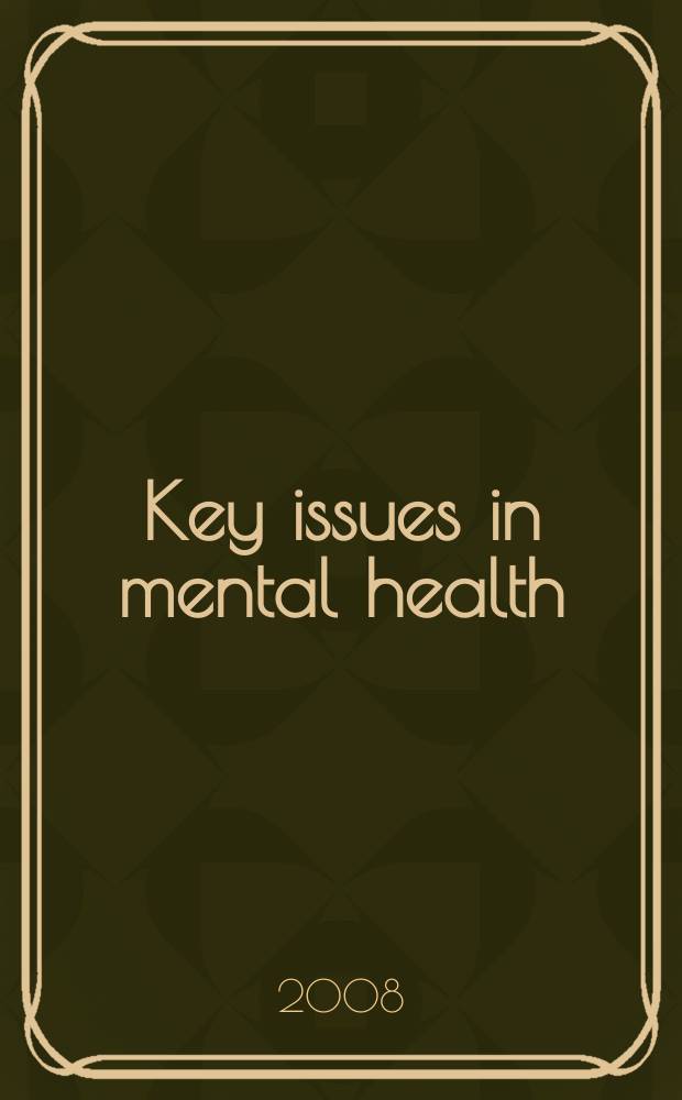 Key issues in mental health : formerly Bibliotheca psychiatrica. Vol. 174 : Stress = Стресс. Связи мозга и тела.