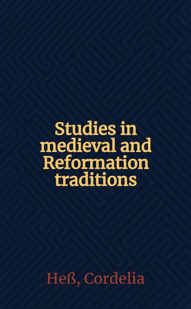 Studies in medieval and Reformation traditions : history, culture, religion, ideas. Vol. 167 : Social imagery in Middle Low German = Социальная образность в средненижненемецком языке: дидактическая литература и метафорическое представление (1470-1517)