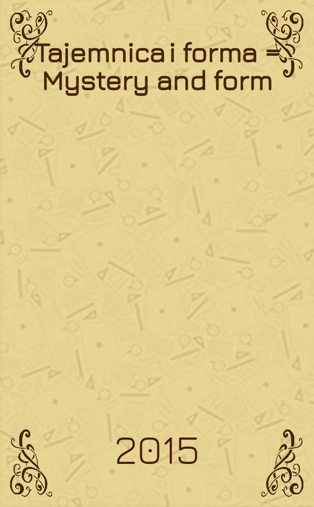 Tajemnica i forma = Mystery and form : Adam Brincken - malarstwo abstrakcyjne w przestrzeniach sakralnych = Тайна и форма