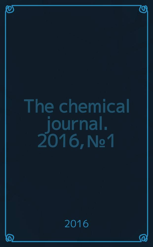 The chemical journal. 2016, № 1/2