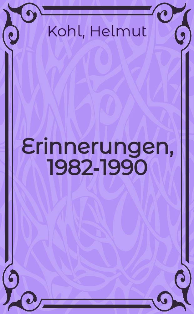 Erinnerungen, 1982-1990 = Воспоминания, 1982-1990