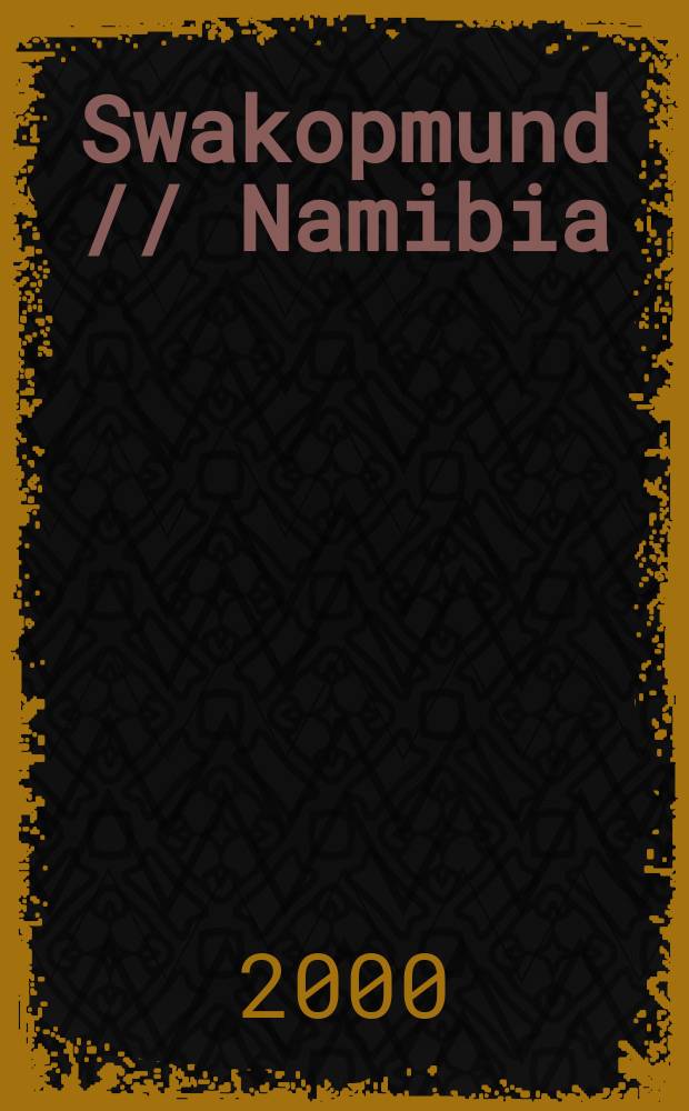 Swakopmund // Namibia