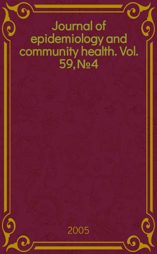 Journal of epidemiology and community health. Vol. 59, № 4